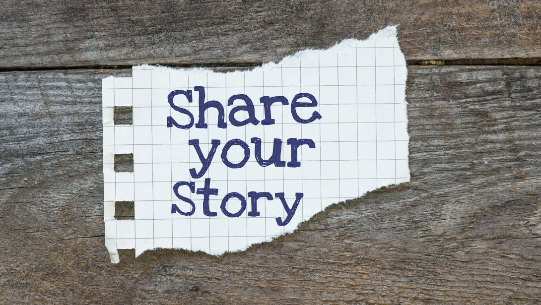 Share your story